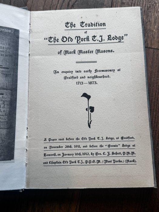 Mark Master Masons - The Tradition of "The Old York T.I. Lodge/ - 1912