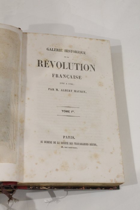 M. albert Maurin - Galerie Historique de la Revolution Francaise - 1848-1849