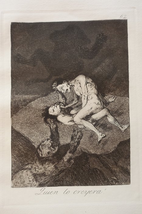 Francisco José De Goya y Lucientes (1746-1828) after - Caprichos Blatt #62 Quien lo creyerà !