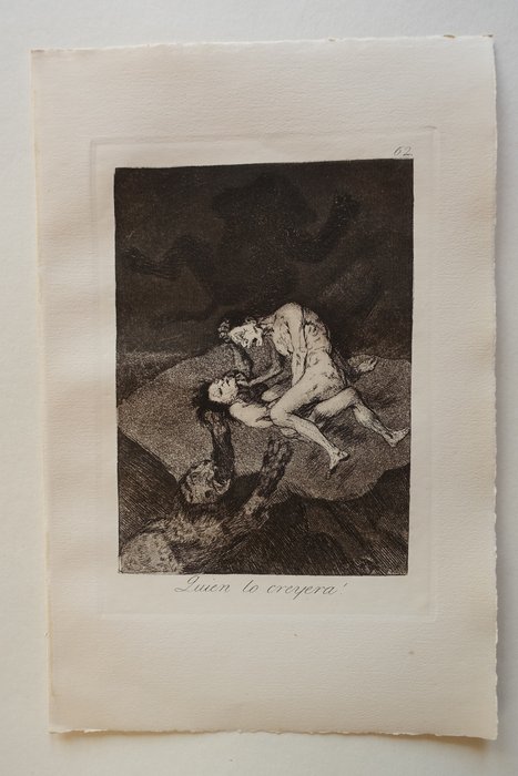 Francisco José De Goya y Lucientes (1746-1828) after - Caprichos Blatt #62 Quien lo creyerà !