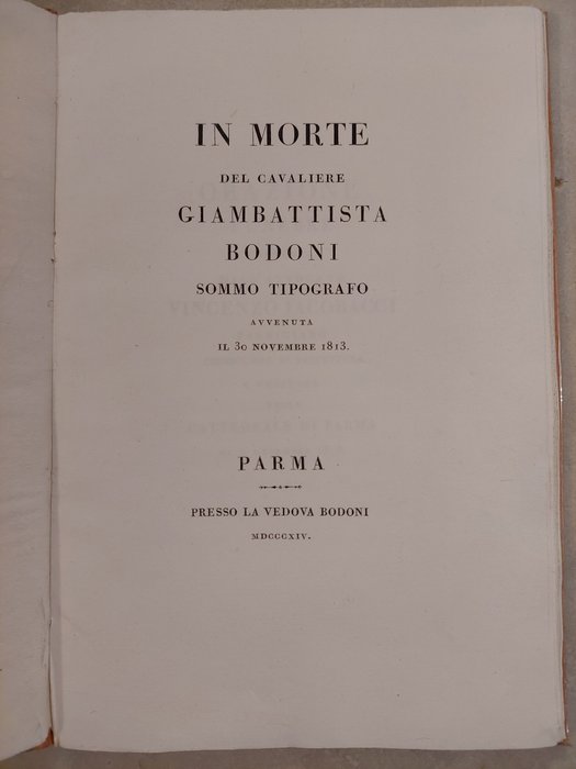 Vincenzo Jacobacci - In morte del cavaliere Giambattista Bodoni sommo tipografo avvenuta il 30 novembre 1813. Limited - 1814