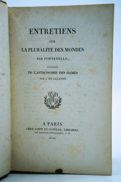 Fontenelle - Entretiens sur la pluralité des mondes précédés de l'Astronomie des dames - 1820