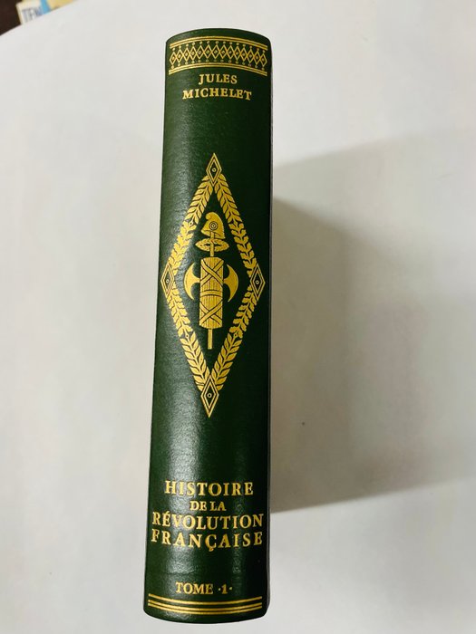 Jules Michelet - Histoire de la révolution française - 1974