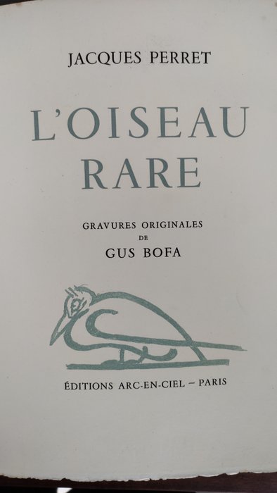 Signé; Gus Bofa Jacques Perret - L'oiseau rare - 1952