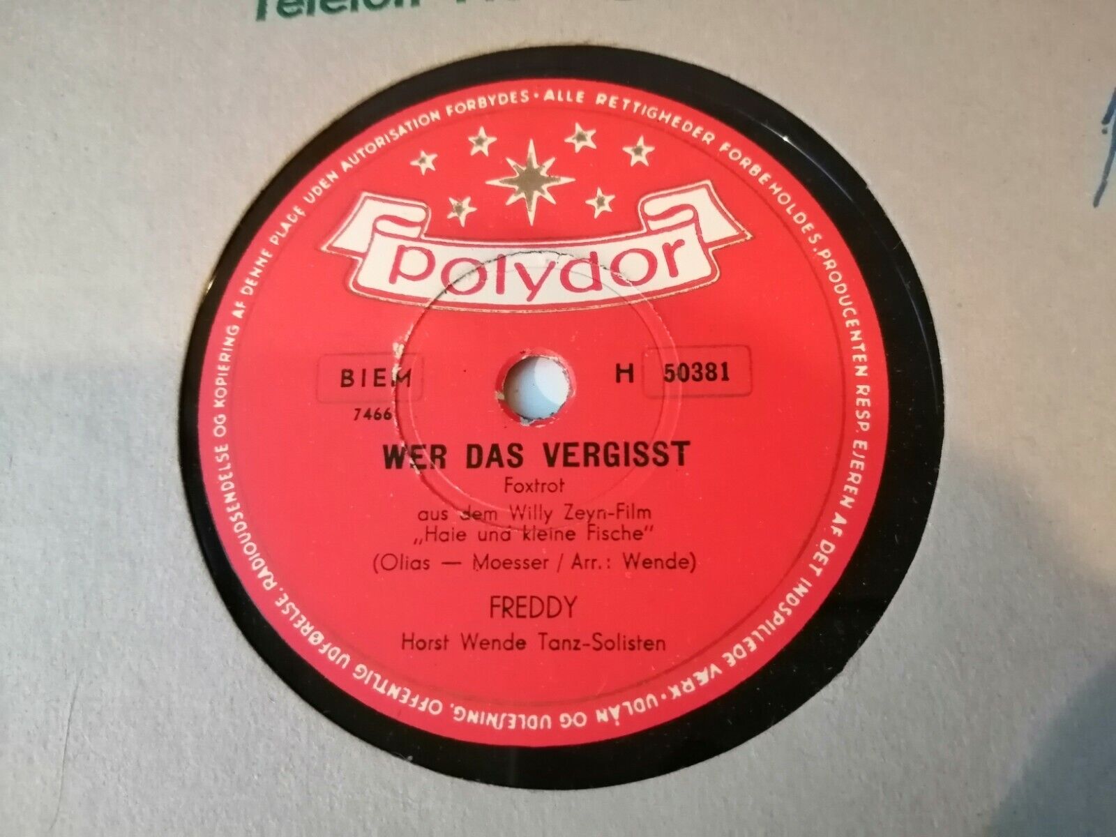 78 RPM  shellacFREDDYWer Das Vergisst/HeimatlosPolydor H 50381