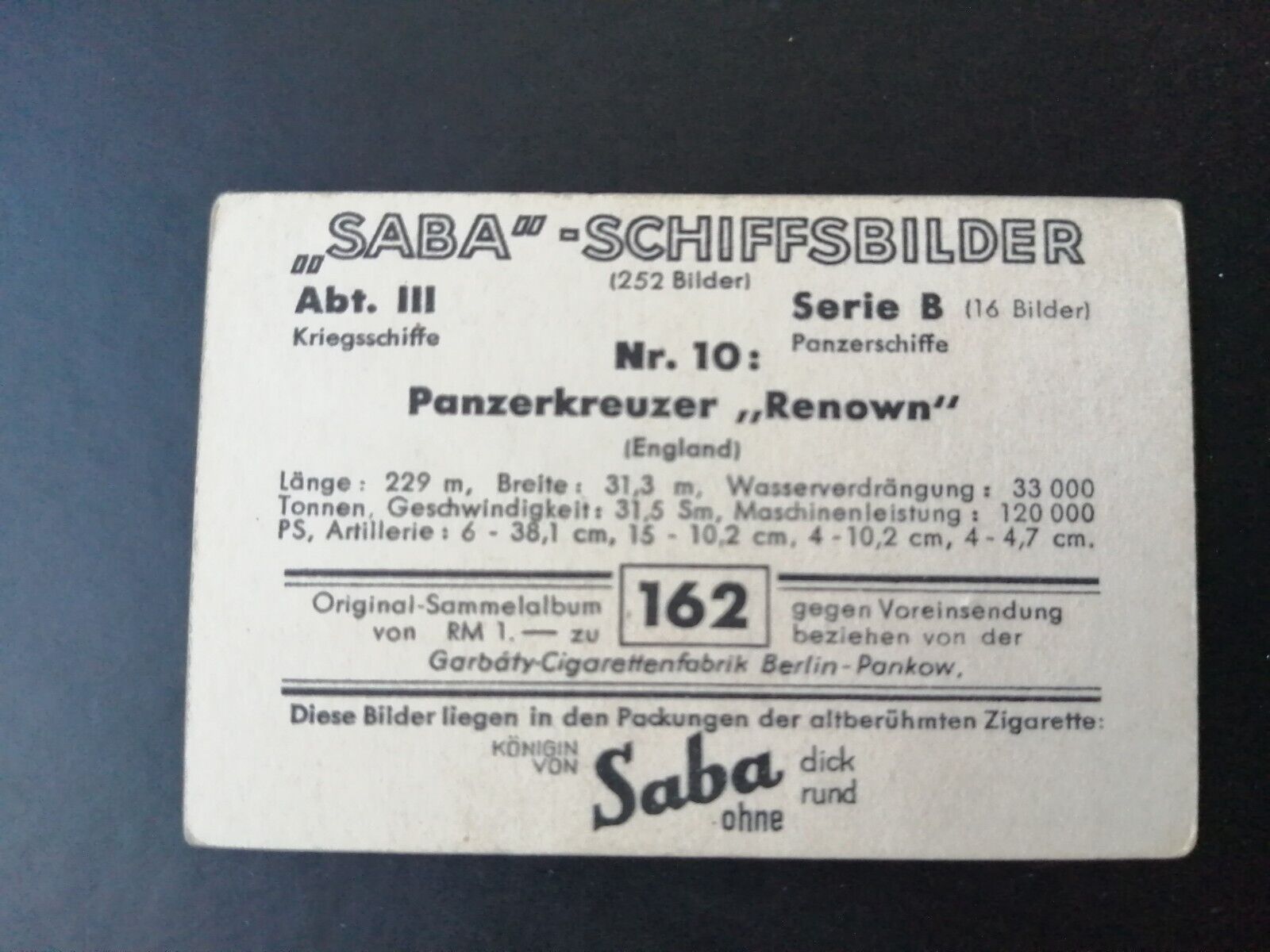 German SABA tobacco ship trading card 1931-33No 162 " Renown" England