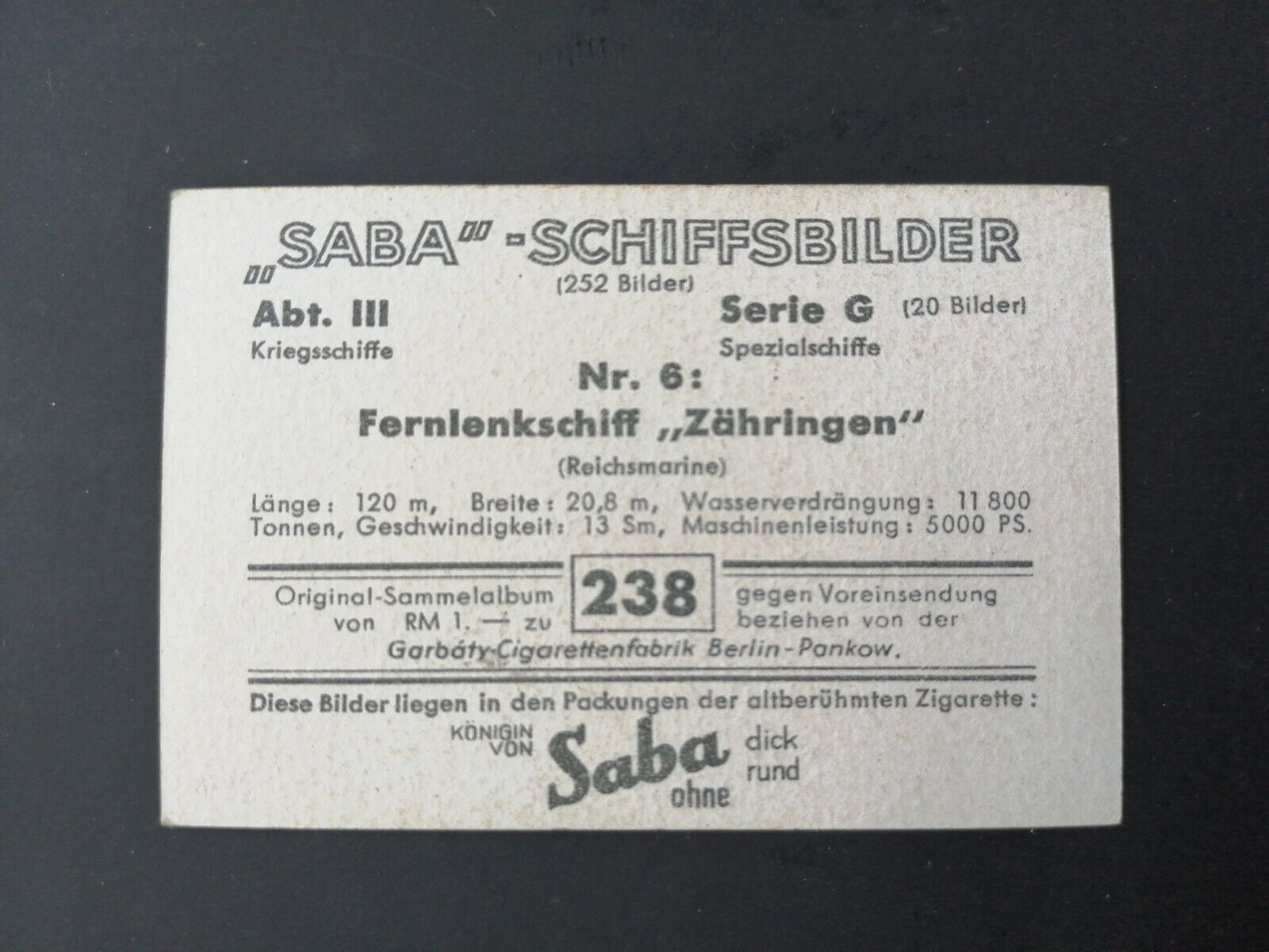 German SABA tobacco ship trading card 1931-33No 238 "Zähringen"Fernlenkschiff