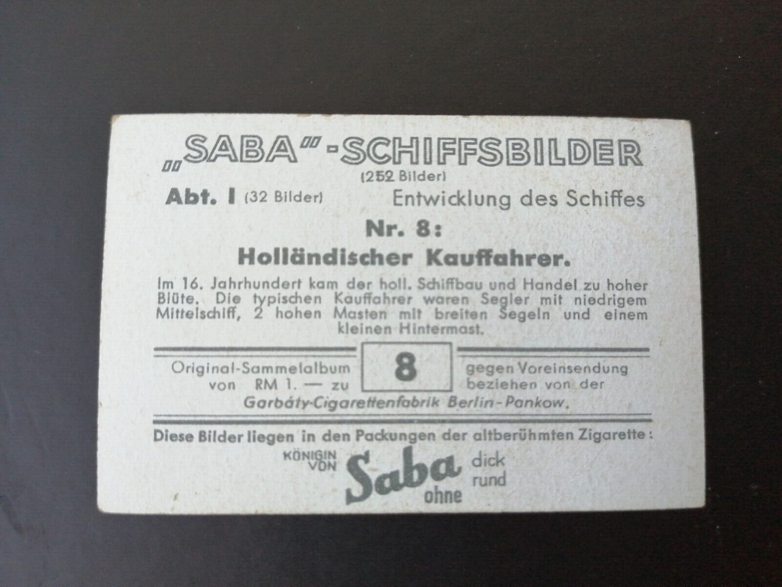 German SABA tobacco ship trading card 1931-33No 8Holländescher Kauffahrer