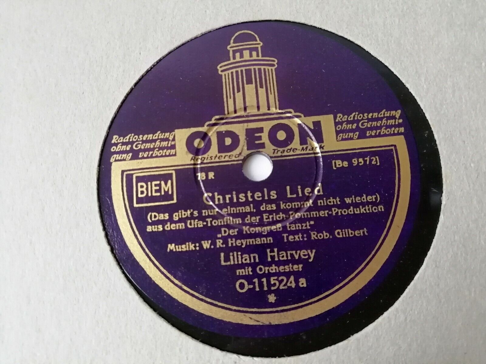 78rpm record:Lilian HarveyChristels LiedWilly FritschHeurigen-LiedOdeon