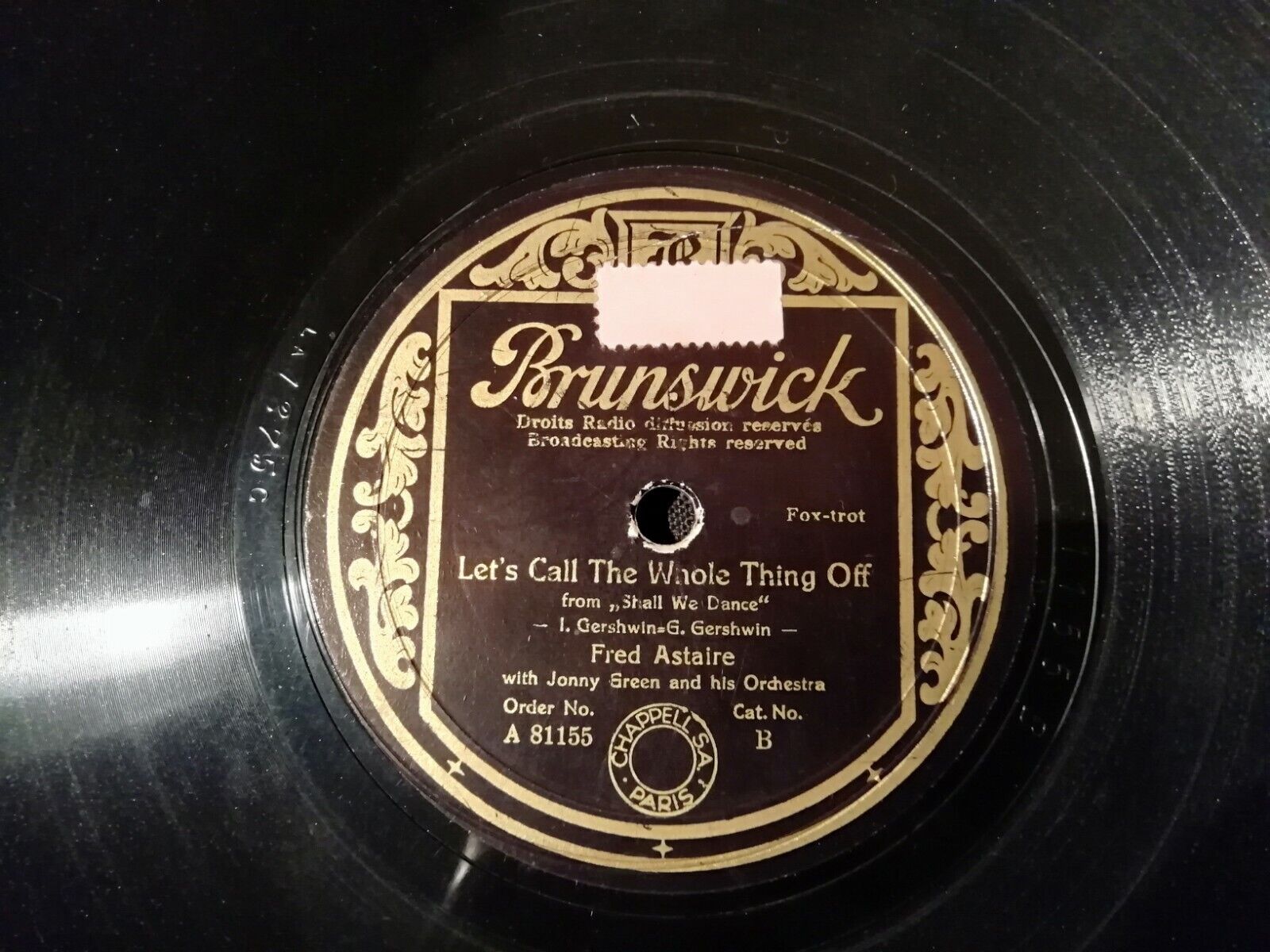 78 rpm : Fred AstaireShall We DanceLet's Call This Whole Thing OffBrunswick