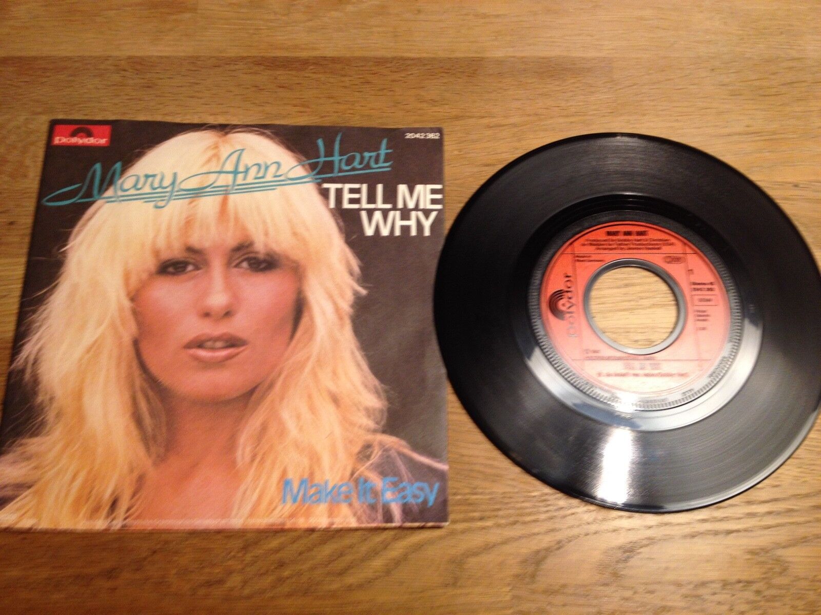 MARY ANN HART "TELL ME WHY/MAKE IT EASY" 1981 USED POLYDOR RECORDS GEMA GERMANY