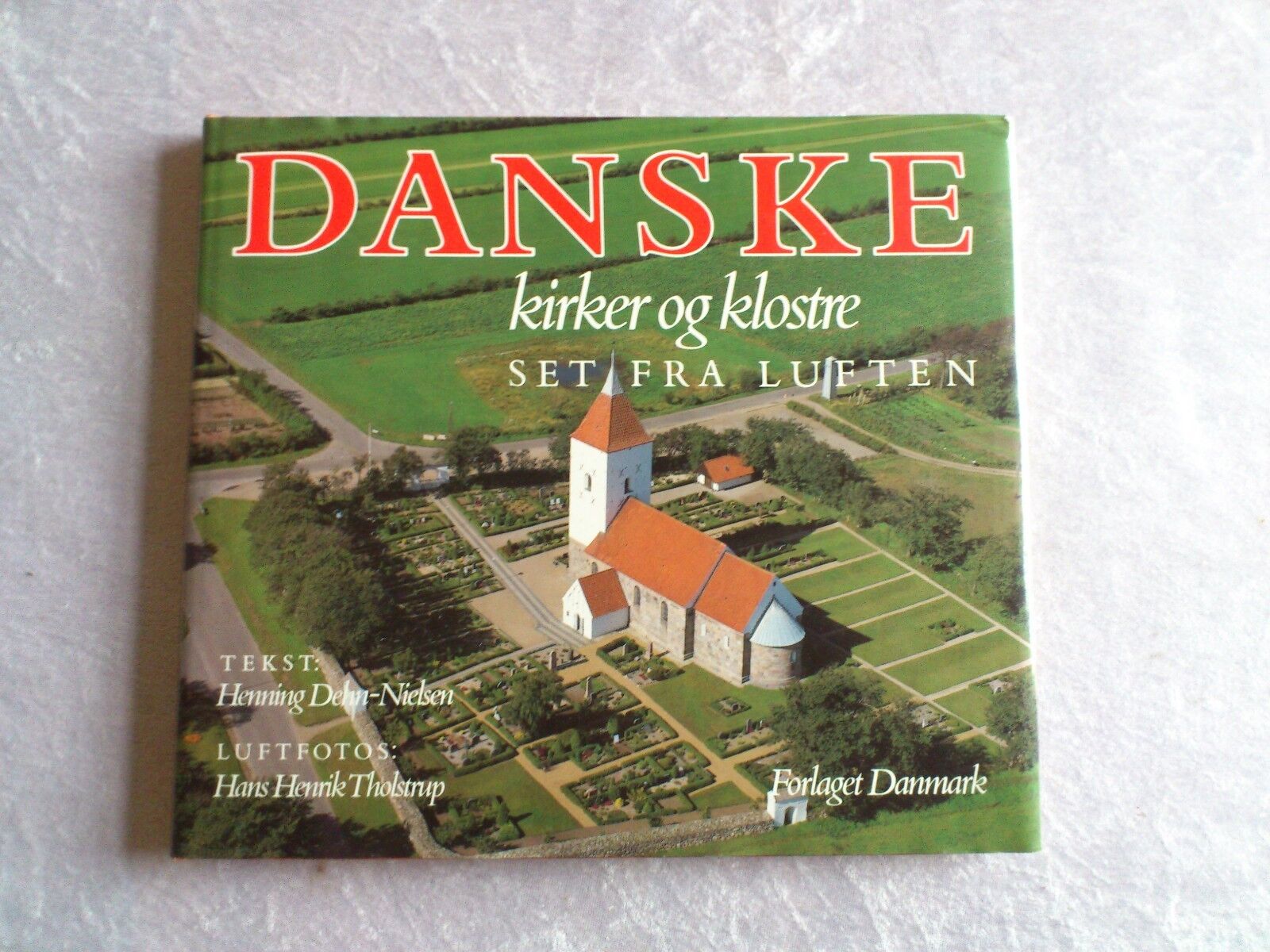 Danish Churches and Monasteries seen from the airDanish text1988