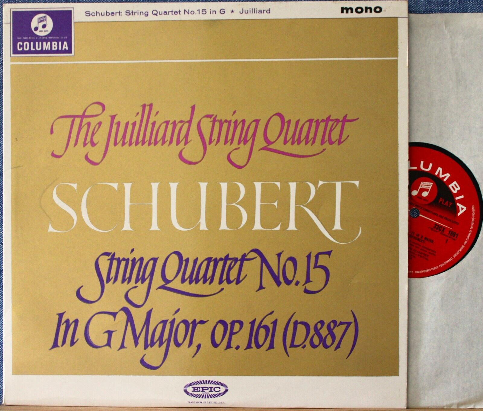 Juilliard SQ Schubert (Quartet 15 op 161) Col 33CX 1891 NM