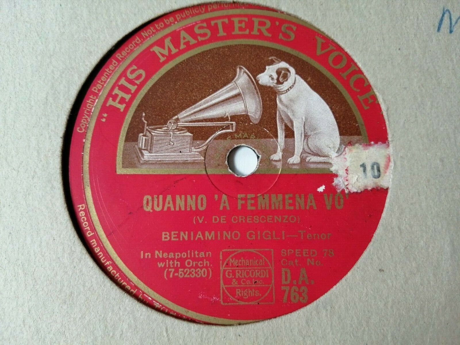 78 rpmBENJAMINO GIGLI"Quanno 'A Femmena Vo'/MariaMari ! HMV DA7631926