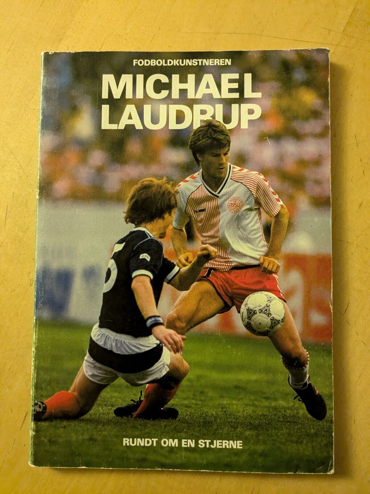 Soccer MICHAEL LAUDRUP - Rundt om en Stjerne Nice Book Bog130