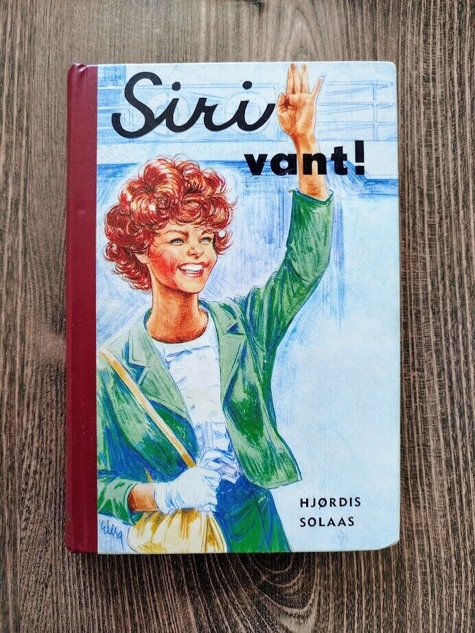 Vintage Norwegian Book - Siri Vant by Hjørdis Solaas - Norsk