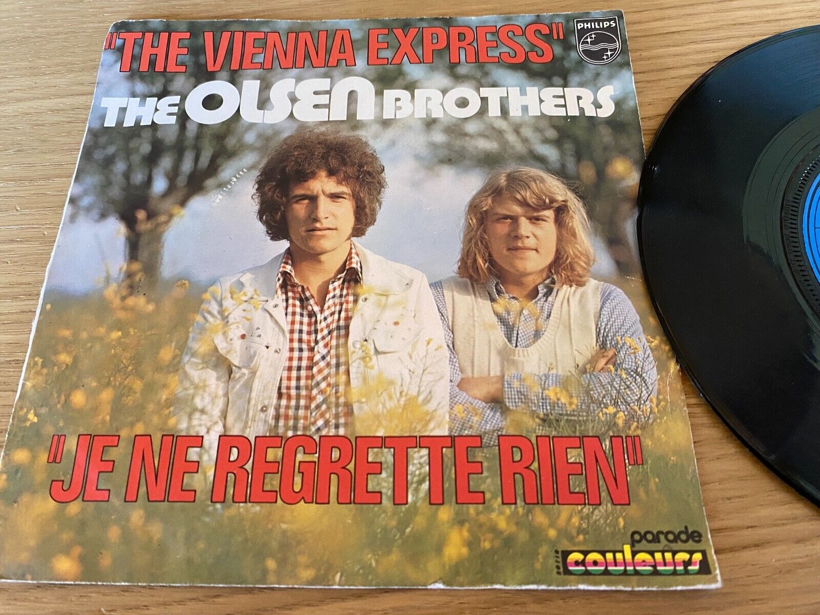 THE OLSEN BROTHERS "JE NE REGRETTE RIEN/THE VIENNA EXPRESS" MONO PHILIPS SACEM 7