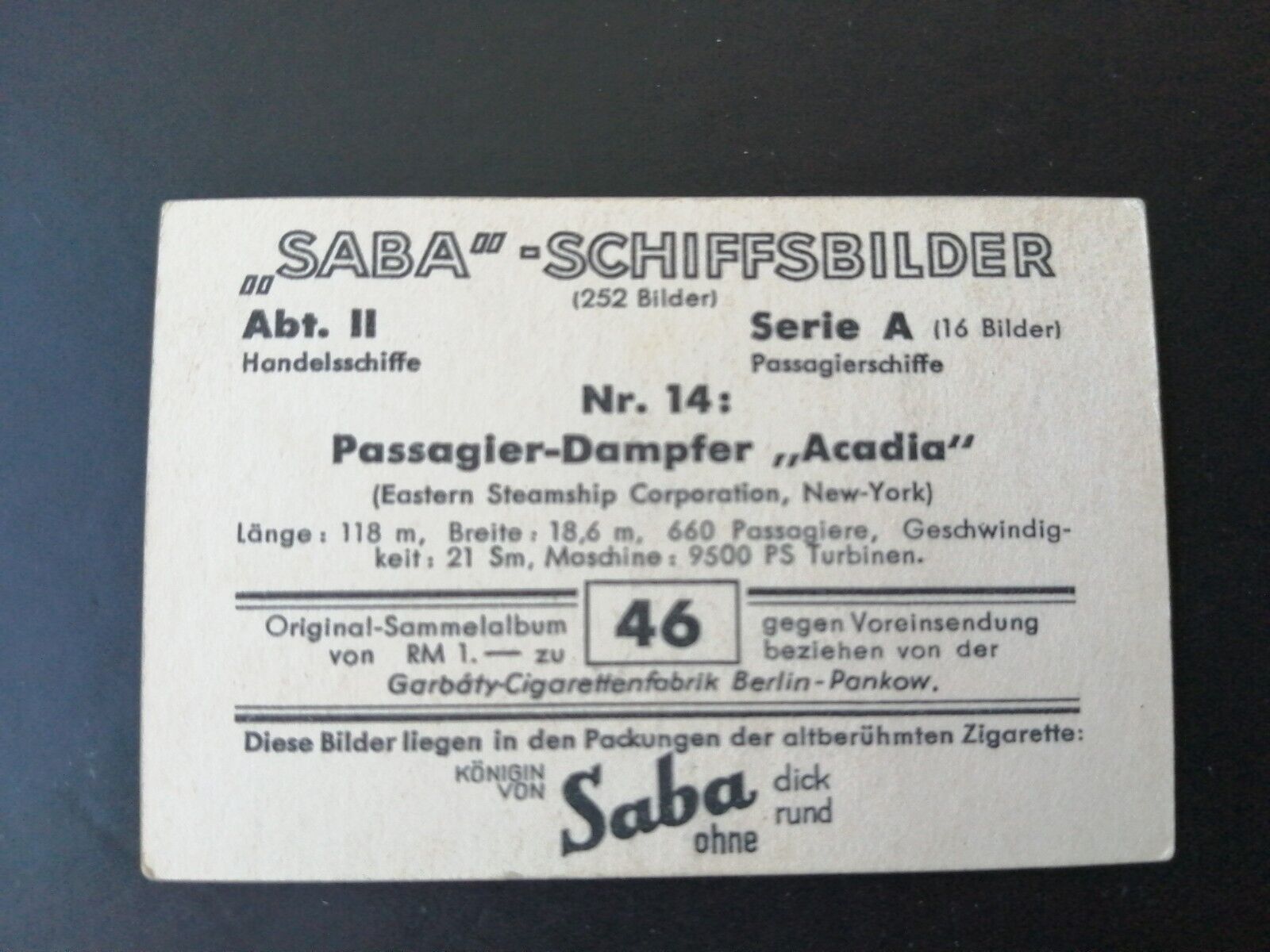 German SABA tobacco ship trading card 1931-33No 46 " Acadia" New York