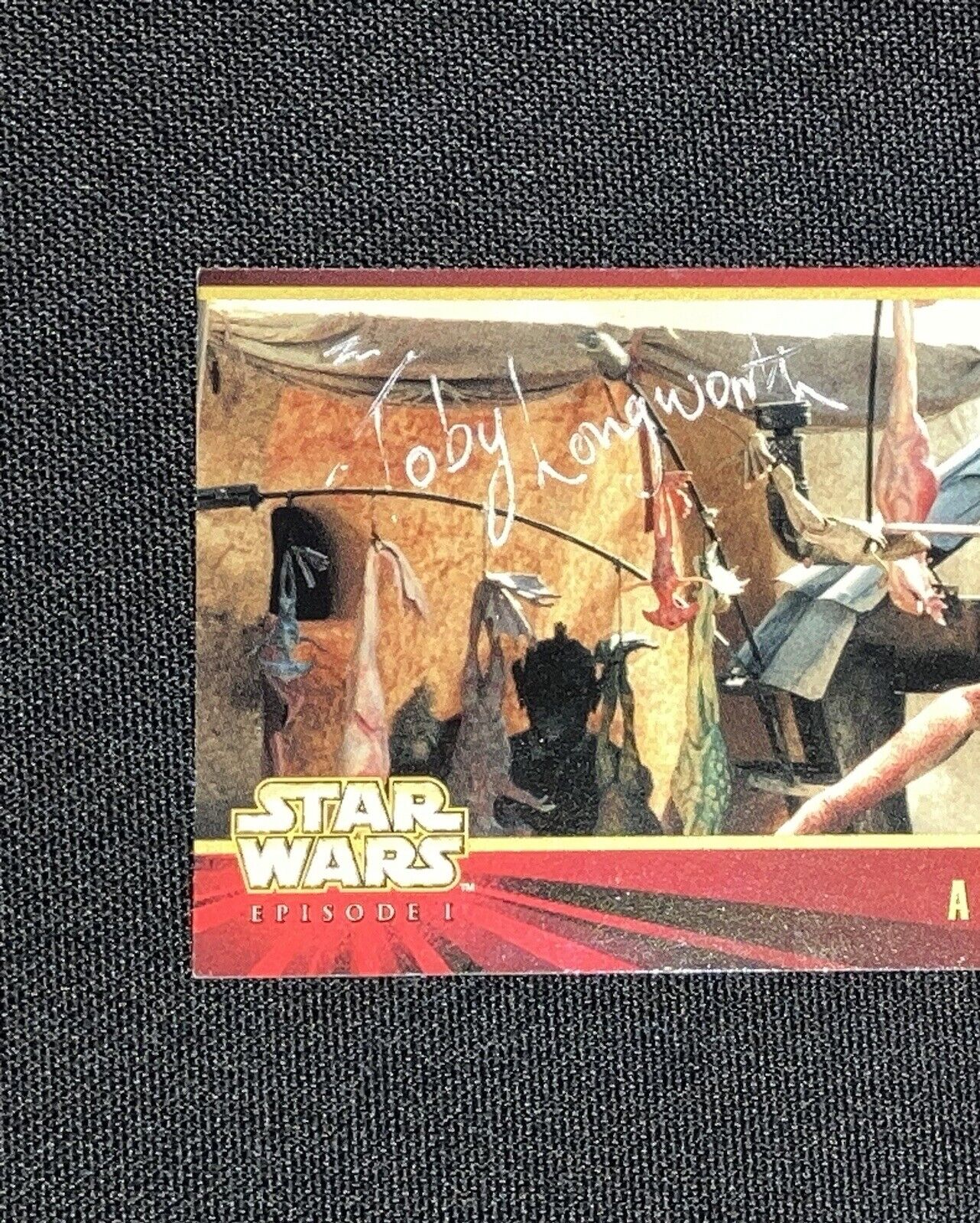 Star Wars Topps Widevision Episode 1: Hand Signed Autograph by Toby Longworth