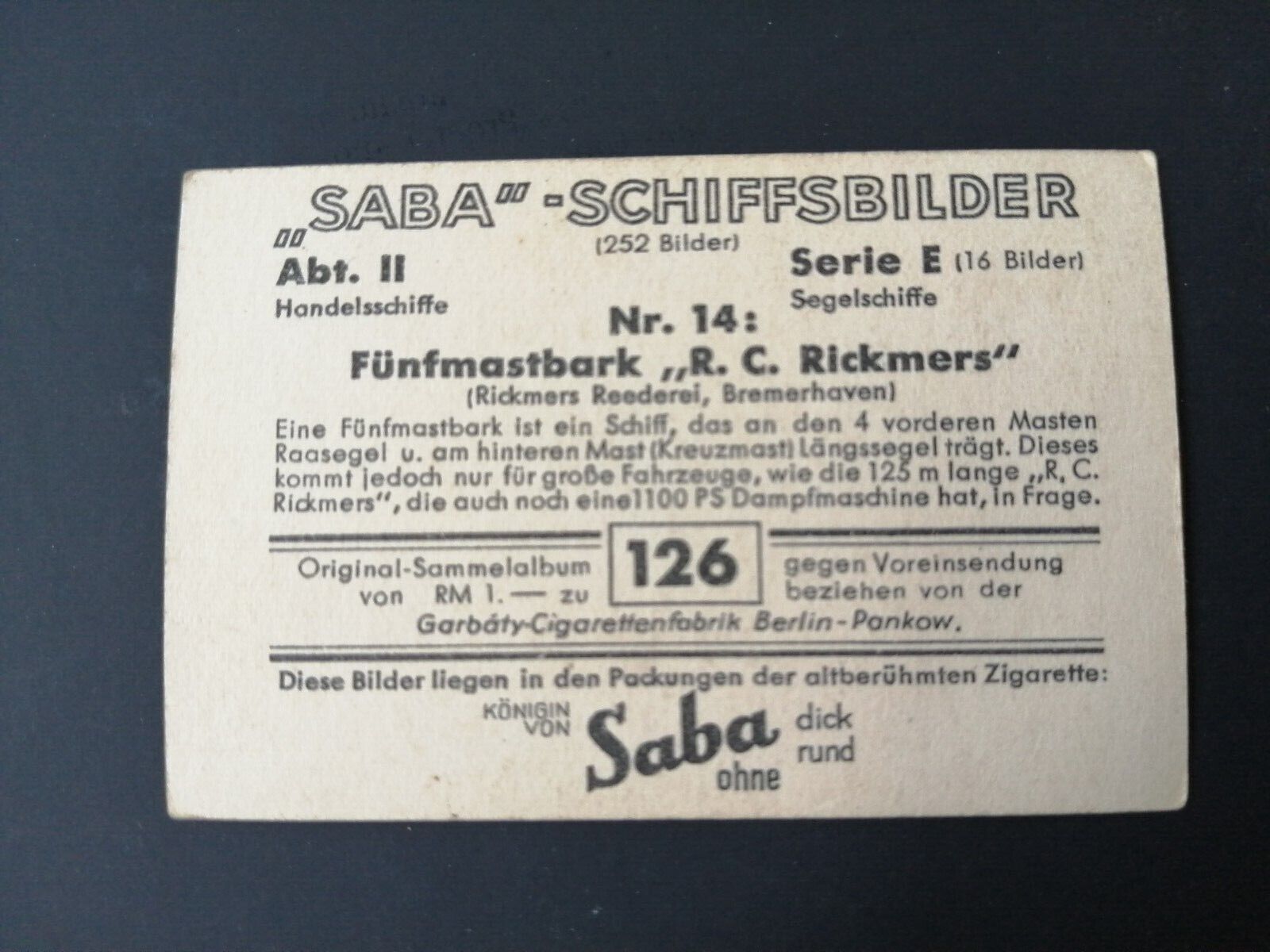 German SABA tobacco ship trading card 1931-33No 126 "RCRickmers" Bremerhafen