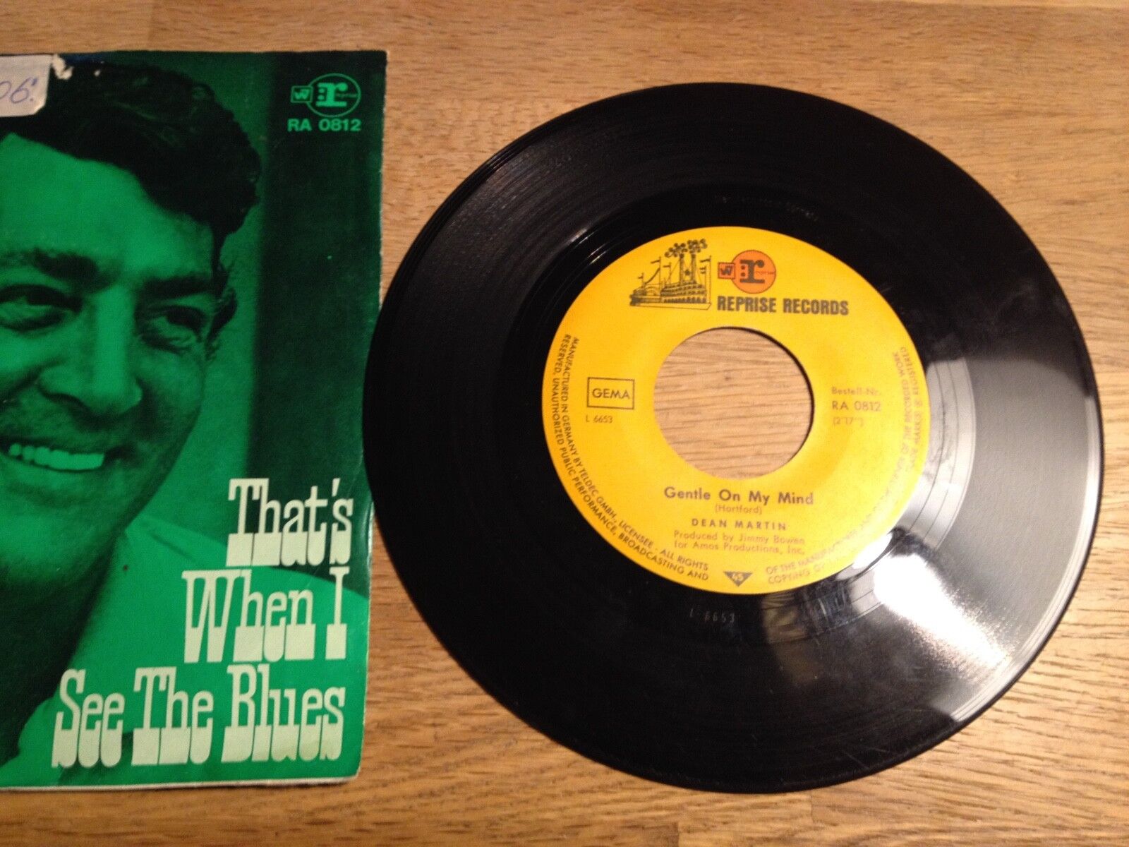 DEAN MARTIN "GENTLE ON MY MIND/ THAT´S WHEN I SEE THE BLUES" REPRISE RECORDS OOP