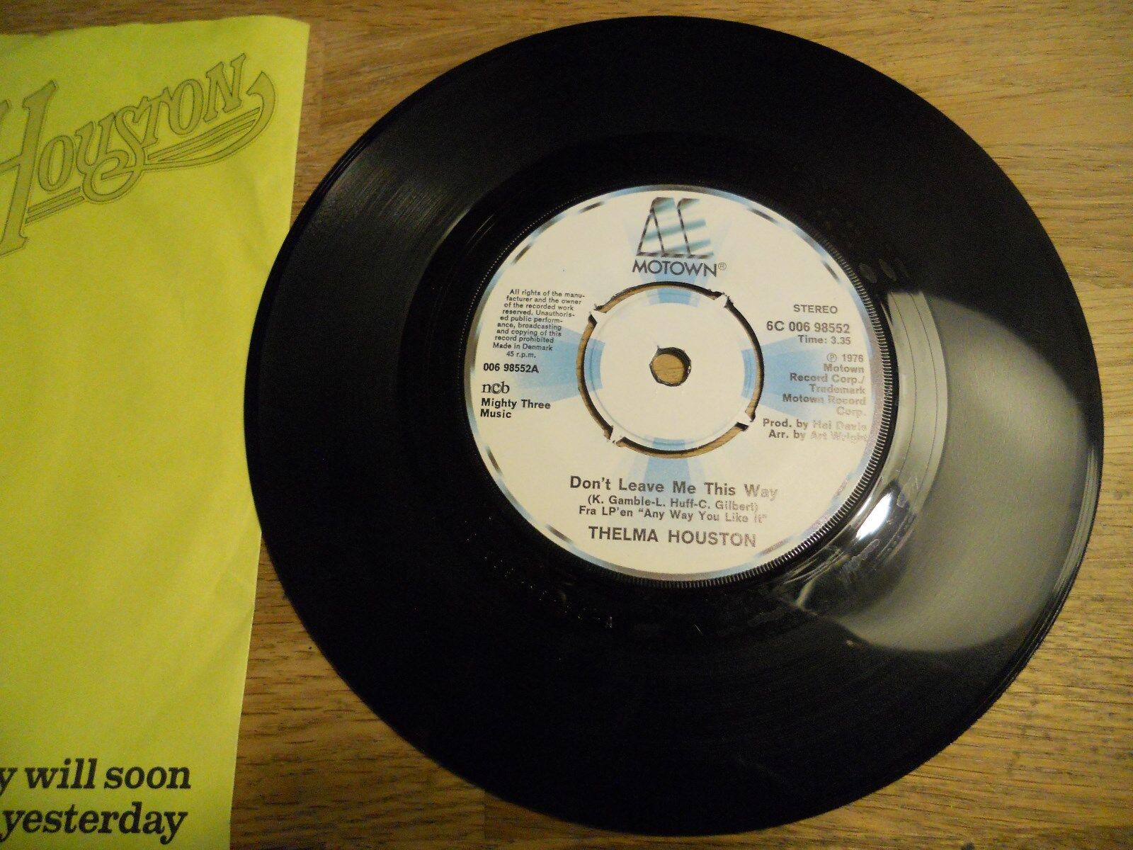 THELMA HOUSTON "DON´T LEAVE ME THIS WAY" 1976 NCB MOTOWN RECORDS DENMARK SCARCE*