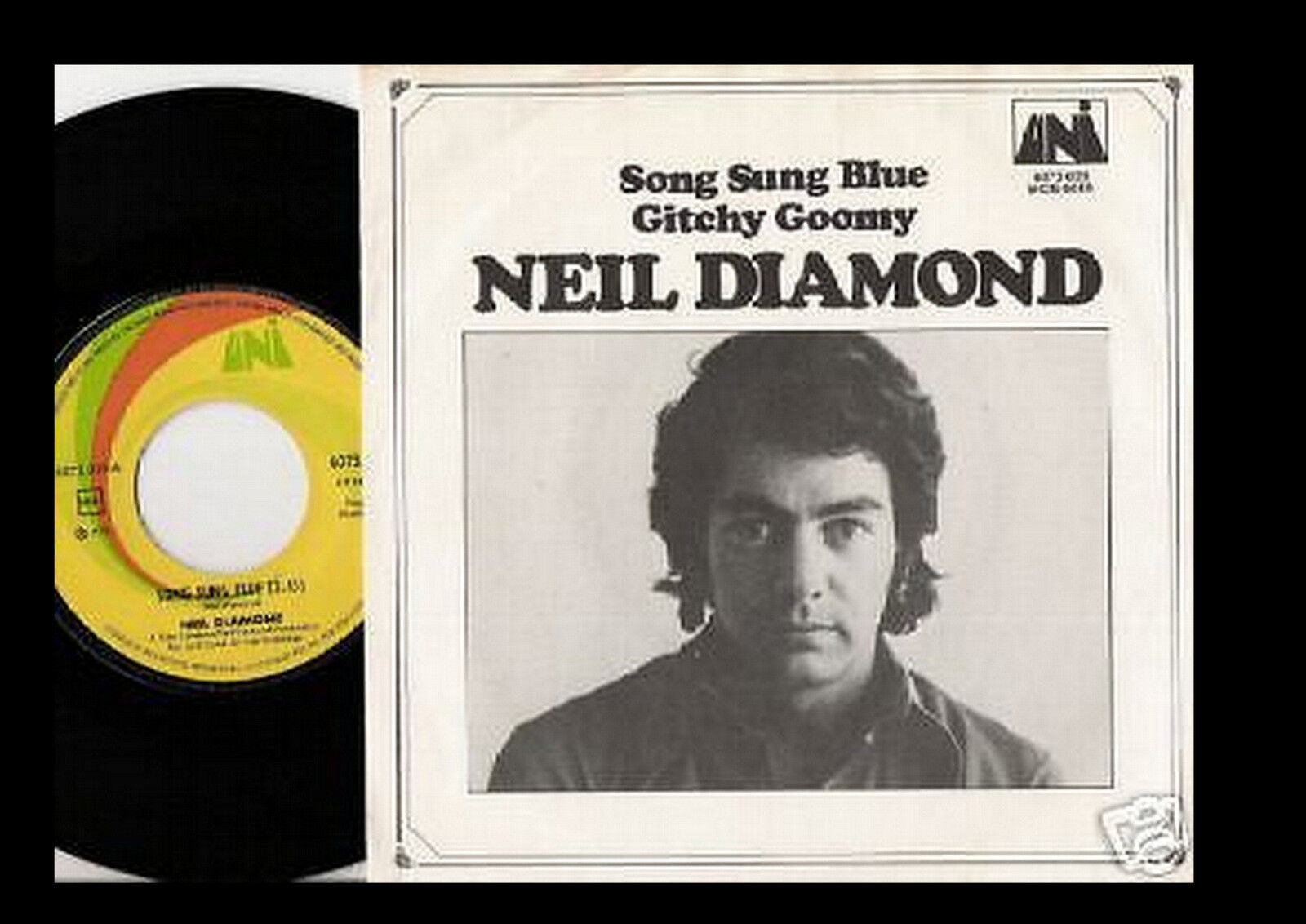 NEIL DIAMOND SONG SUNG BLUE  GITCHY GOOMY NORWAY 45+PS 1972 PROG PSYCH