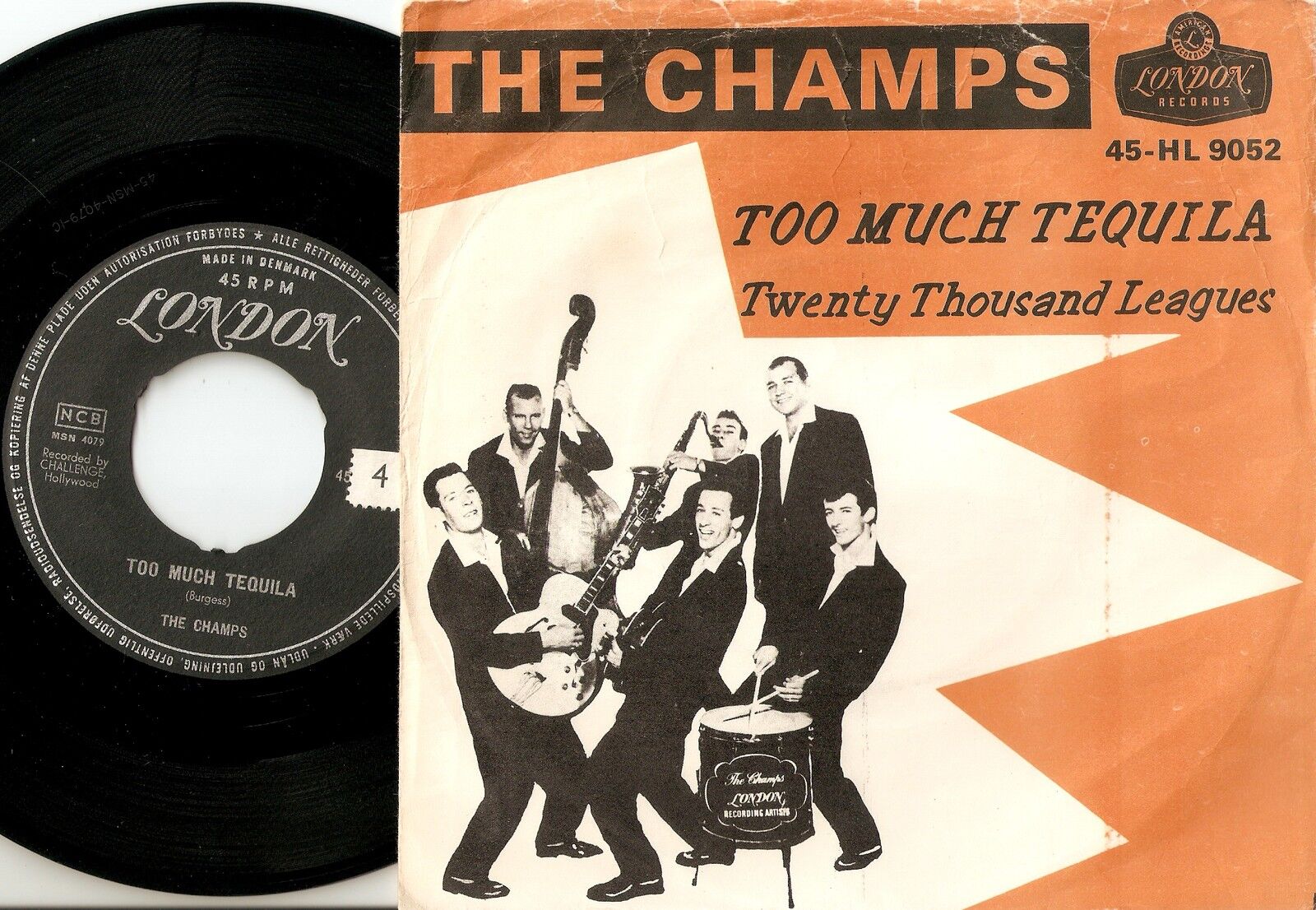 THE CHAMPS TOO MUCH TEQUILA  TWENTY THOUSAND LEAGUES DANISH 45+PS 1960 RR BEAT