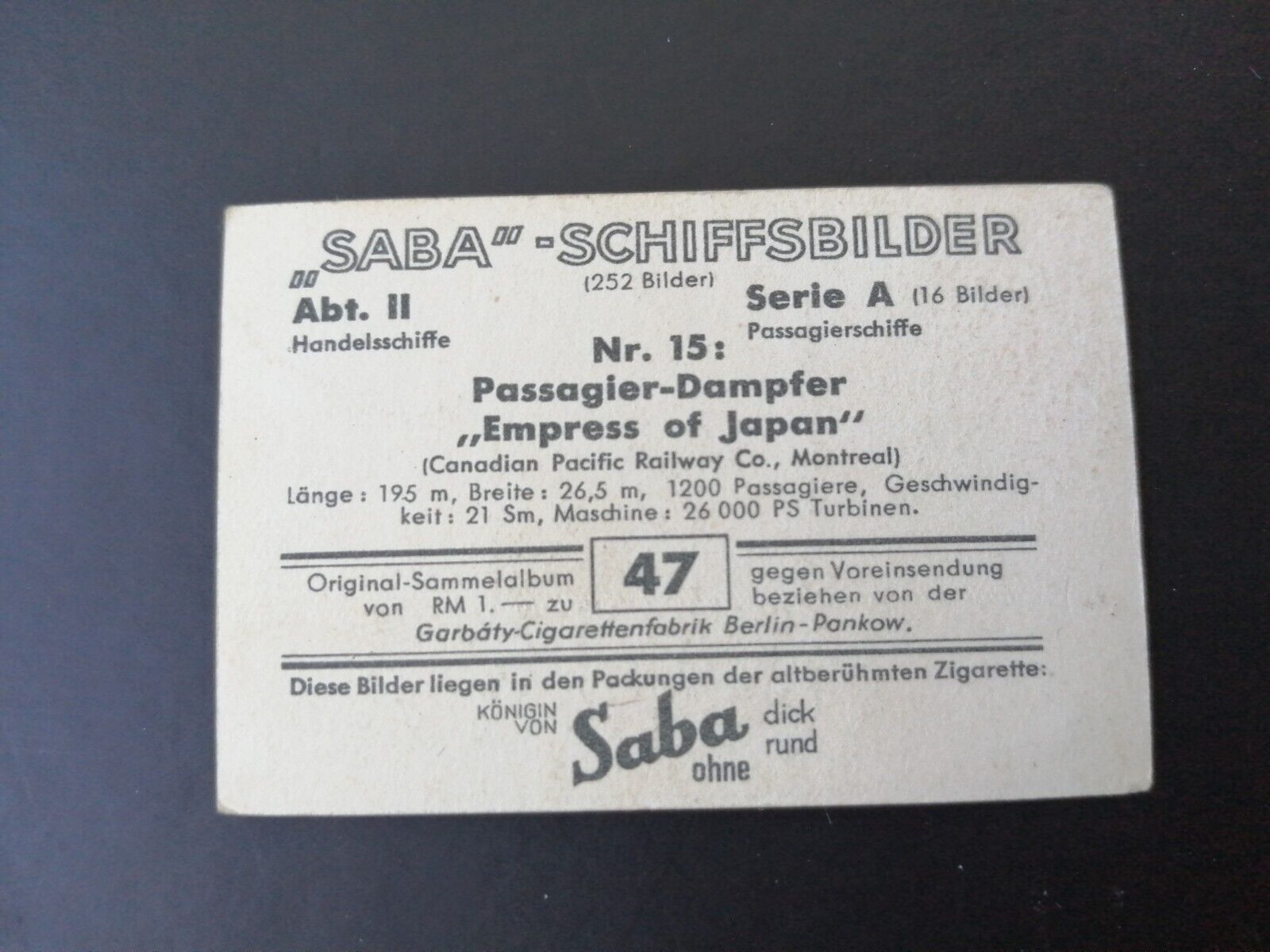 German SABA tobacco ship trading card 1931-33No 47"Empress of Japan"