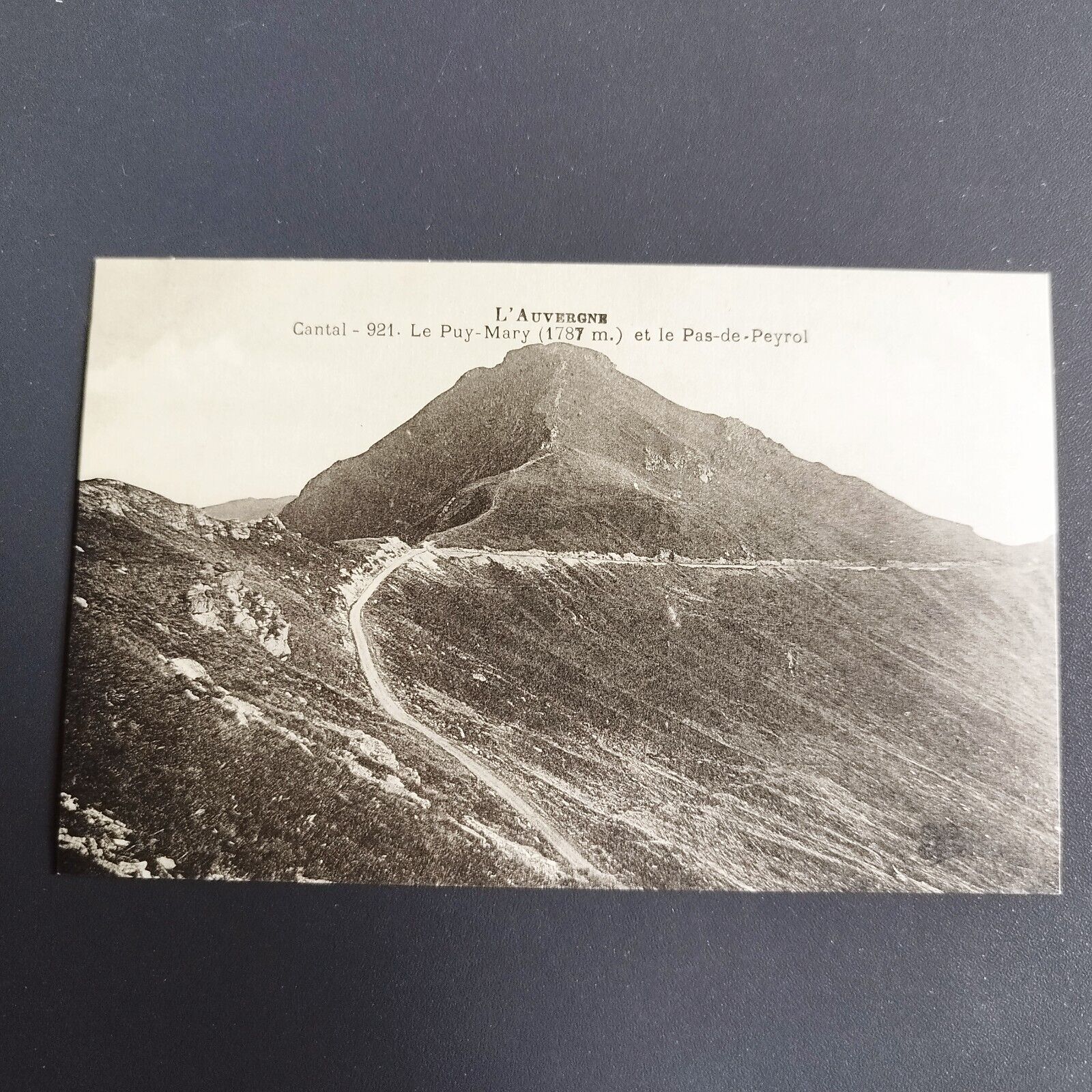 France- L'Auvergne-Cantal-921-Le-Puy-Mary et le Pas-de-Peyrol-1910s