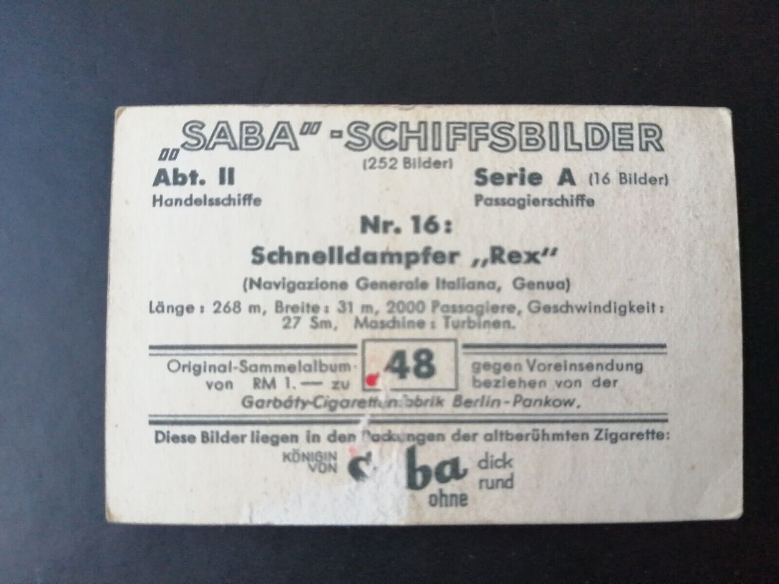 German SABA tobacco ship trading card 1931-33No 48 "REX" GenuaItaly