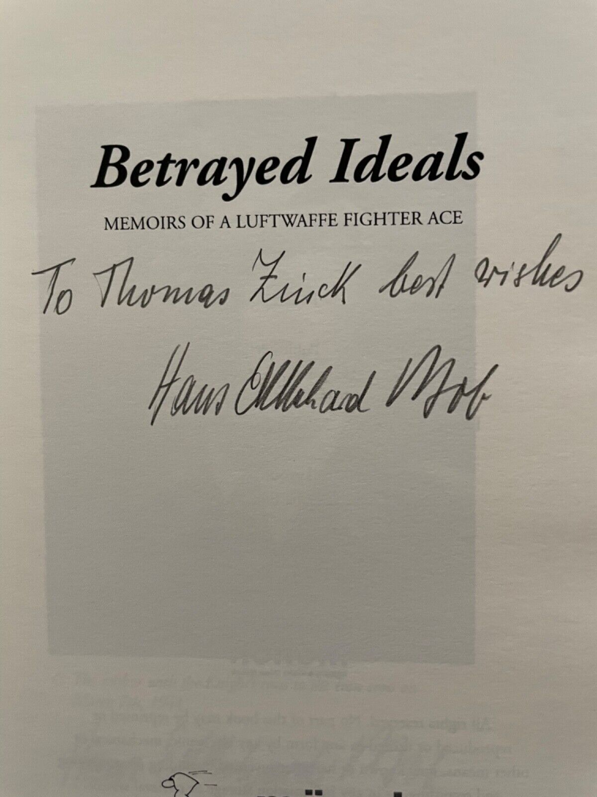 Betrayed ideals(signed/dedicated)