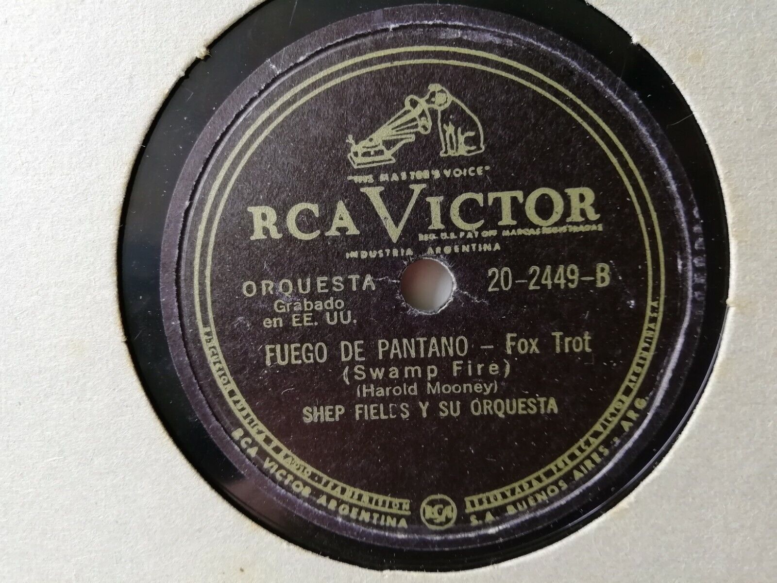 78 rpmShep Fields y su orquesta :Fuego de pantano/12th Street Rag Fox Trot