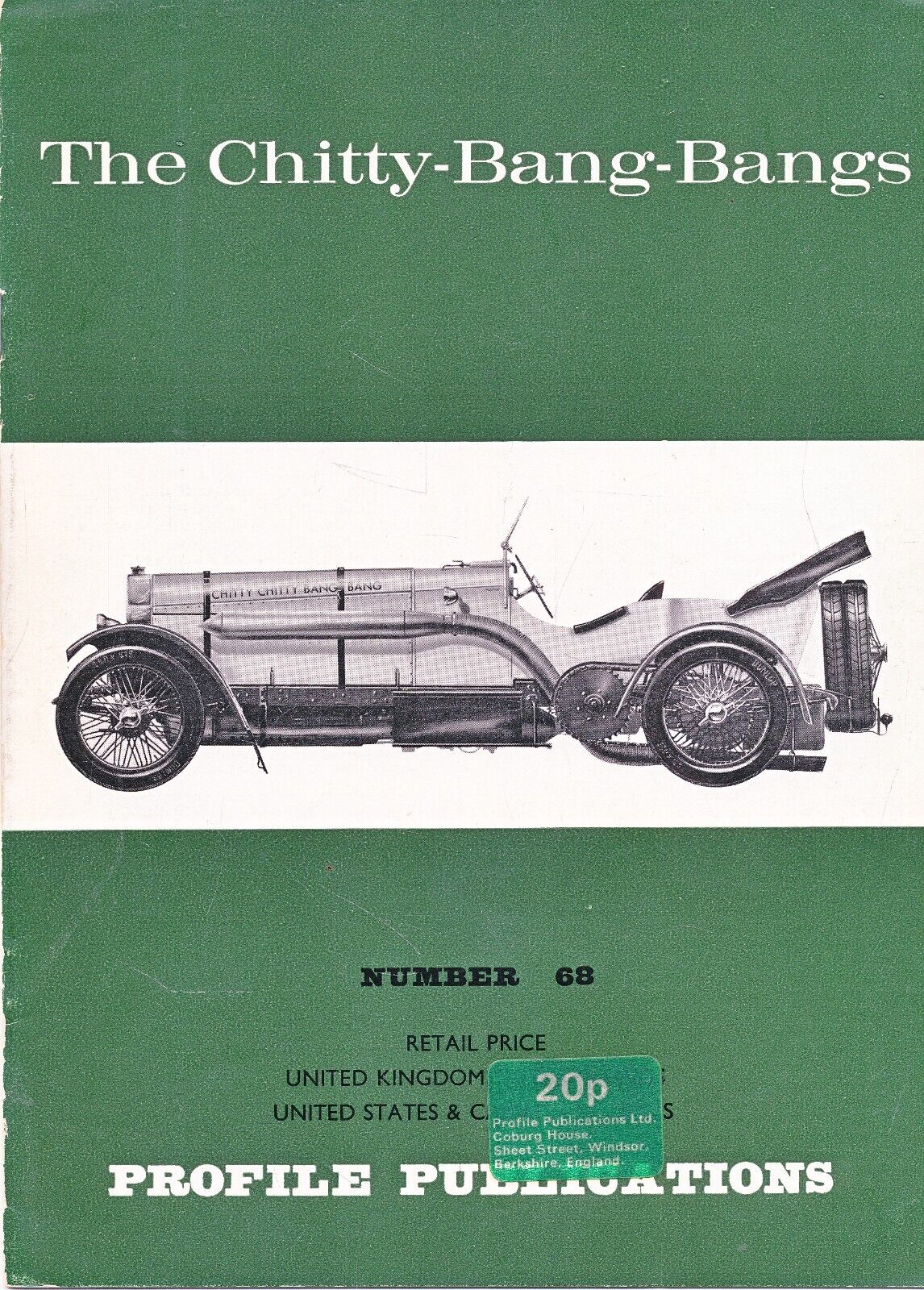 PROFILE PUBLICATIONS NO  68 - THE CHITTY-BANG-BANGS