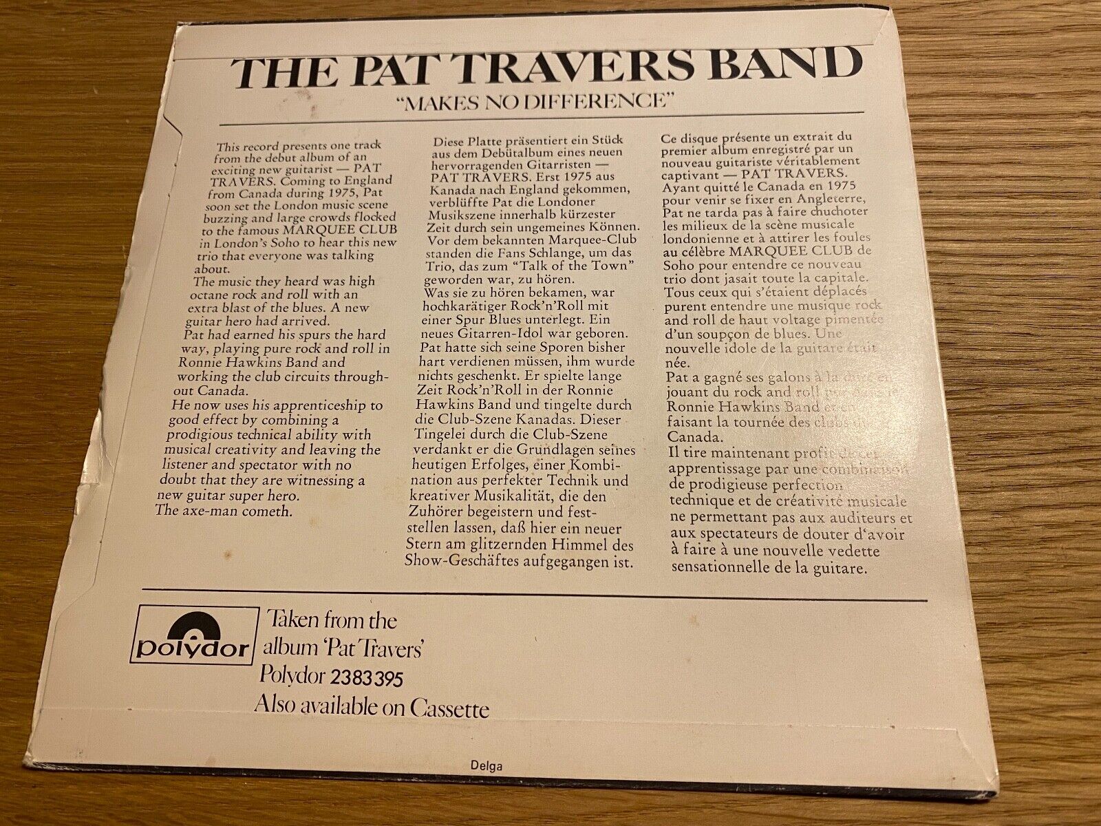 THE PAT TRAVERS BAND "MAKERS NO DIFFERENCE" POLYDOR RECORDS 1976 PROMOTIONAL 7"*