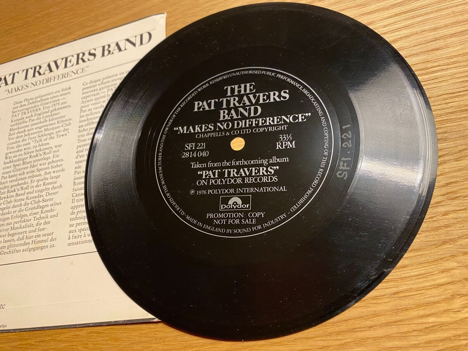 THE PAT TRAVERS BAND "MAKERS NO DIFFERENCE" POLYDOR RECORDS 1976 PROMOTIONAL 7"*