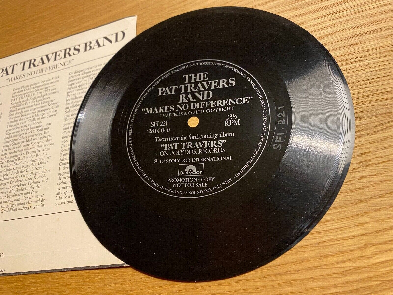 THE PAT TRAVERS BAND "MAKERS NO DIFFERENCE" POLYDOR RECORDS 1976 PROMOTIONAL 7"*