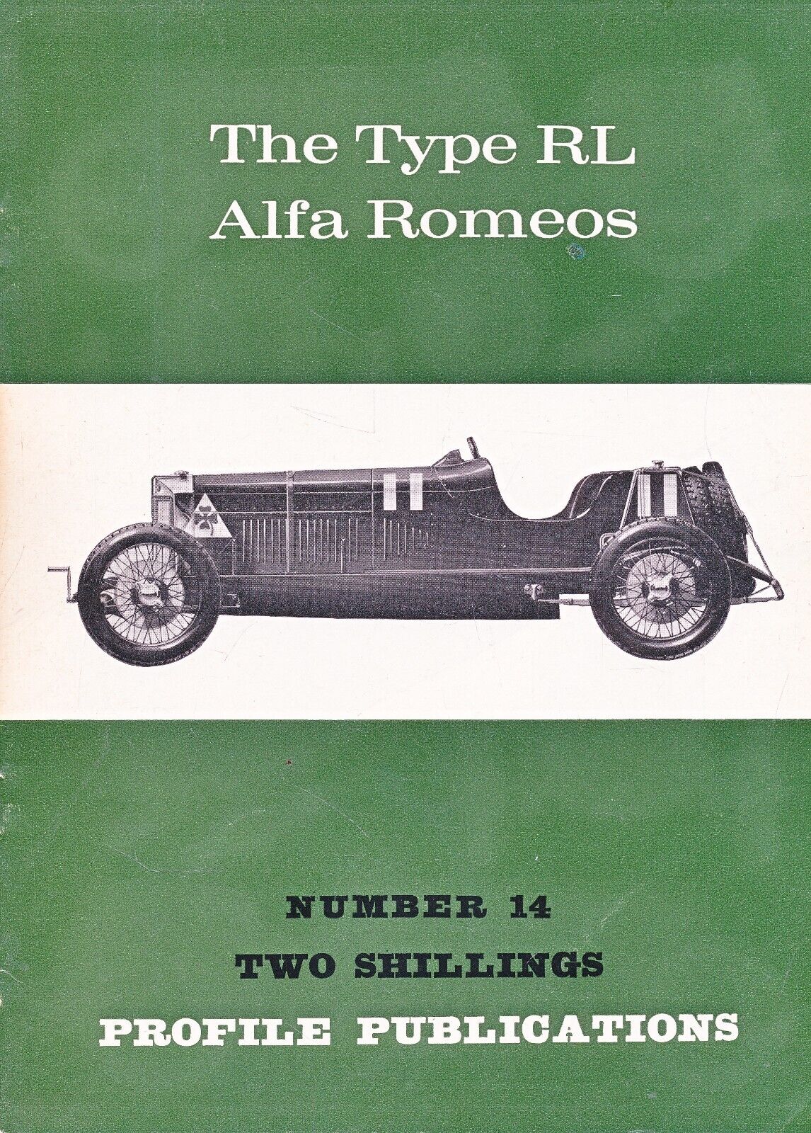 PROFILE PUBLICATIONS NO 14 - THE TYPE RL ALFA ROMEOS