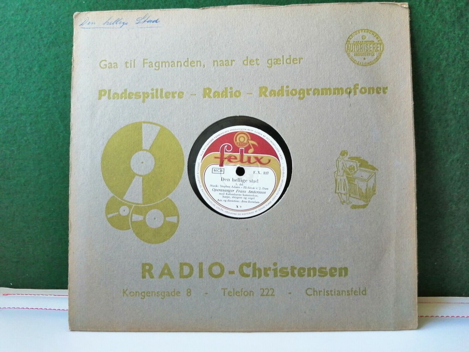 78 rpm Operasinger Frans Andersson:Den Hellige Stad by Stephen AdamsDanish