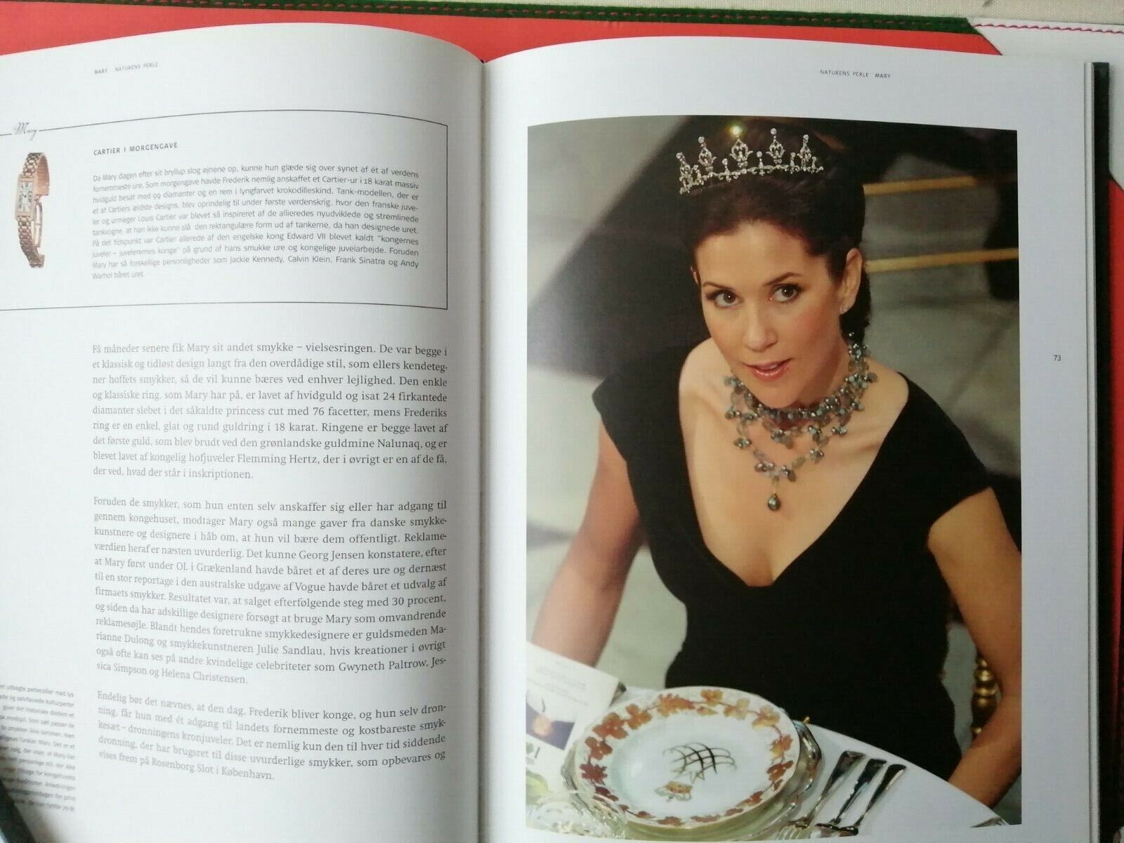 Danish book about Princess Mary of DenmarkA Princess with styleFrom 2006