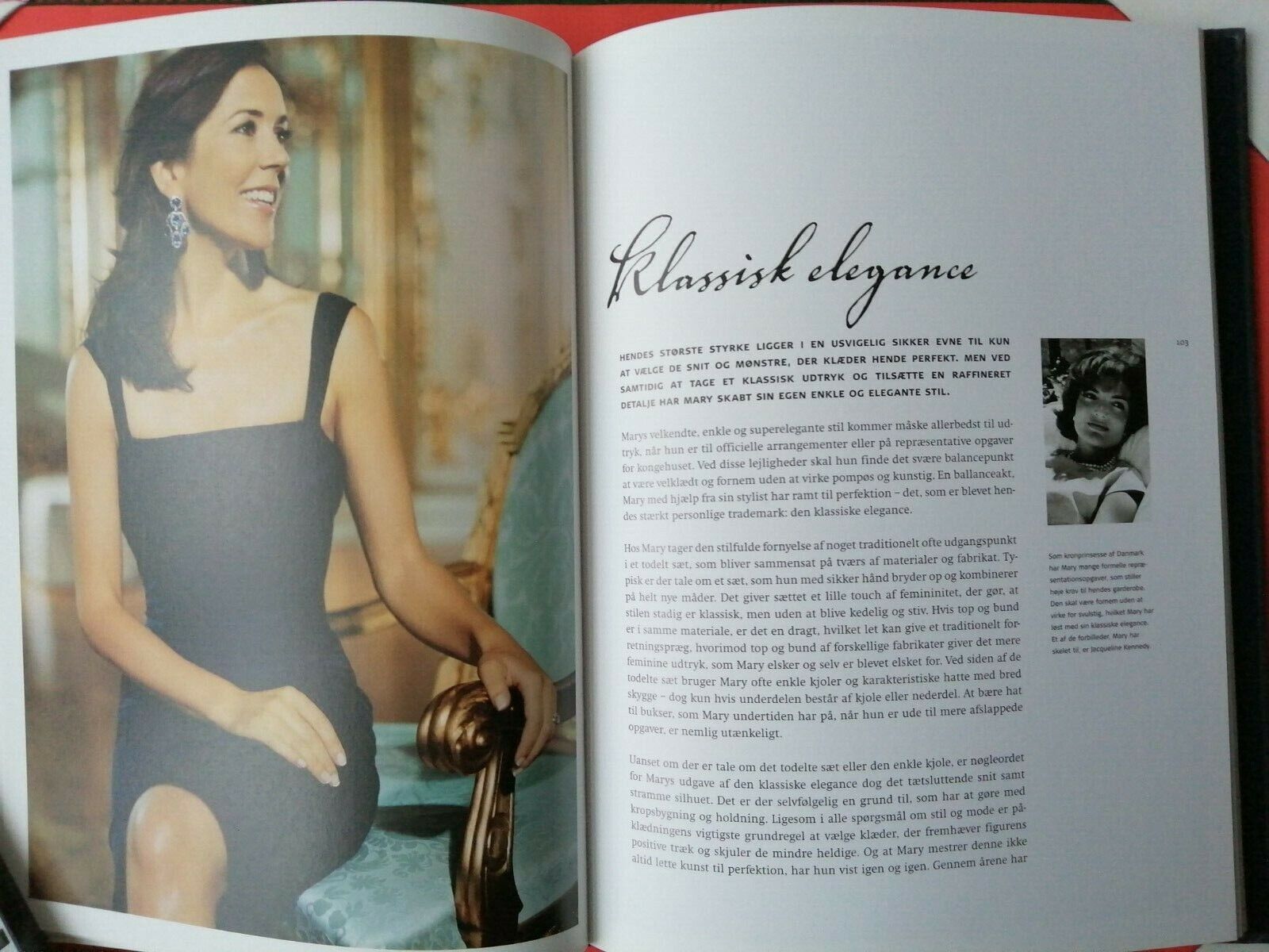 Danish book about Princess Mary of DenmarkA Princess with styleFrom 2006