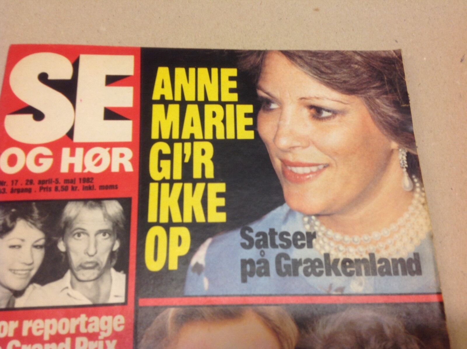 Queen Anne-Marie Greece Front Cover Vintage Danish Magazine 1982 "Se og Hoer"