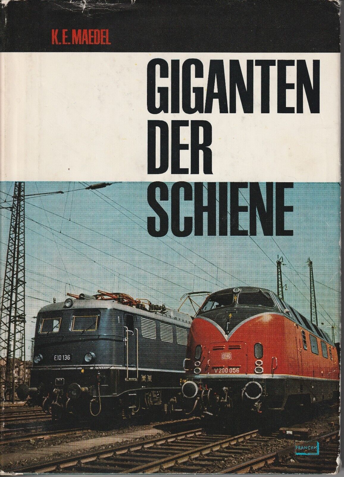 Giants of Rail | Diesel Locomotive Locomotive Railway Book