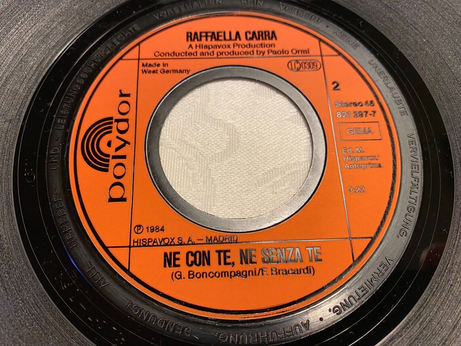 RAFFAELLA CARRA´ "FATALITA/NE CON TE NE SENZA TE" 1984 WEST GERMAN PRESSING 7"