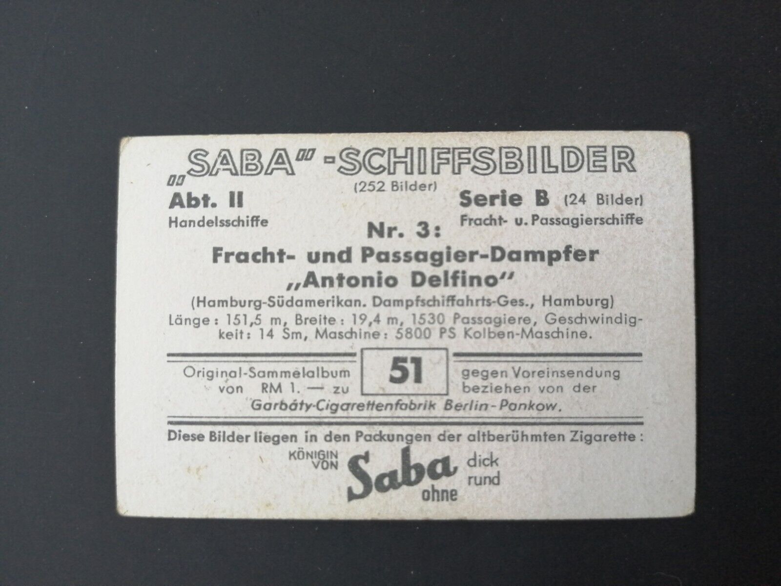 German SABA tobacco ship trading card 1931-33No 51 "Antonio Delfino"