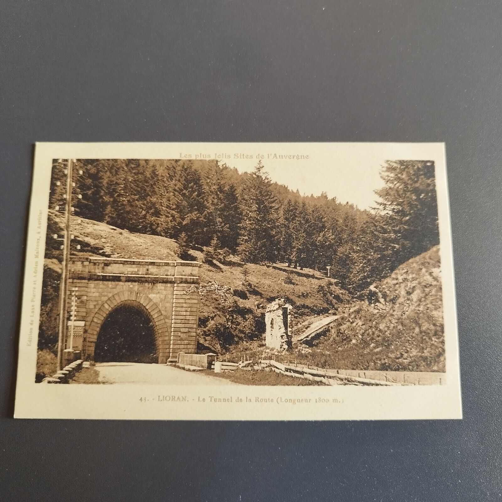 France-41-L'Auvergne-LIORAN-Le Tunnel de la Route- 1910s