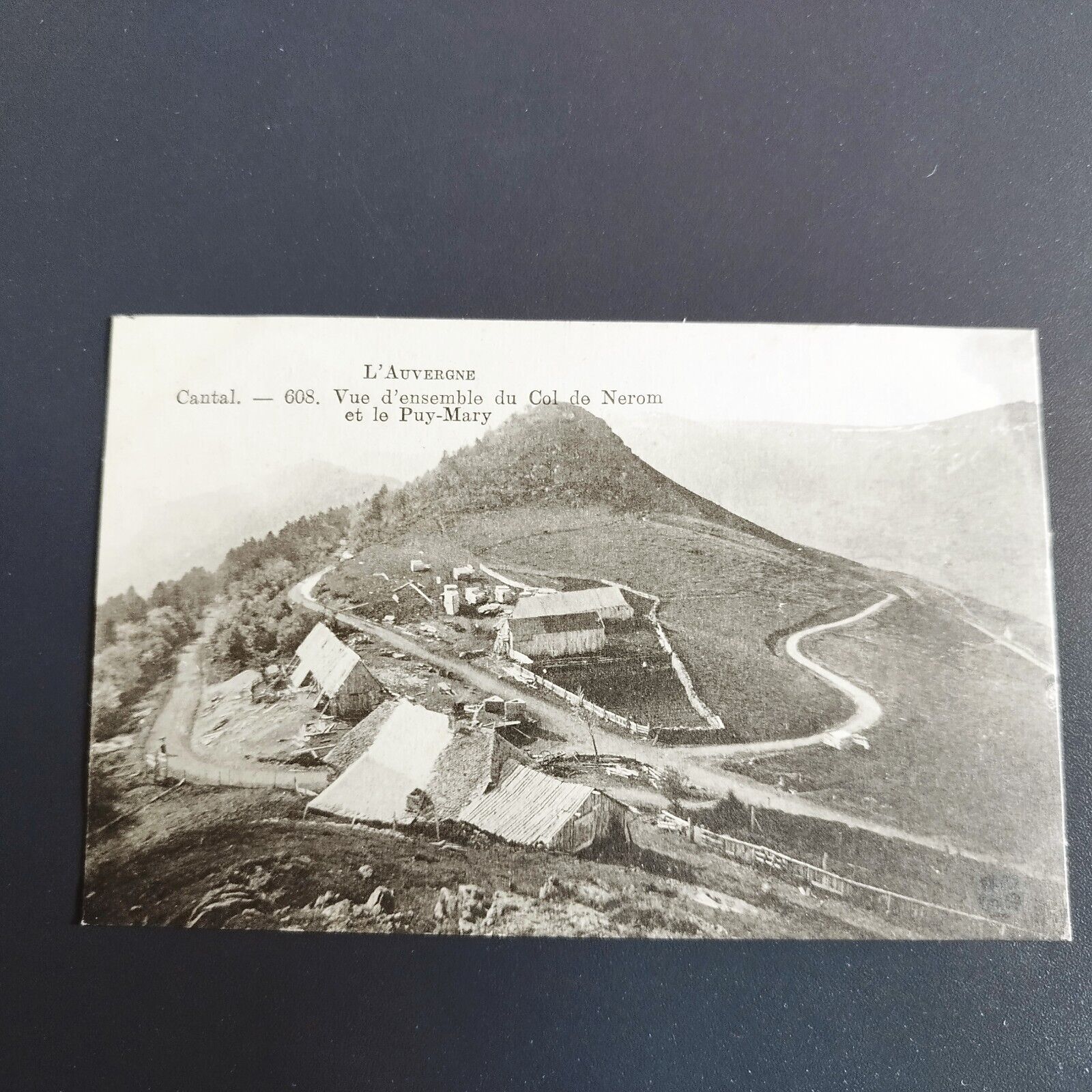 France-608-L'Auvergne-Vue d'ensemble du Col de Nerom et le Puy-Mary 1910s