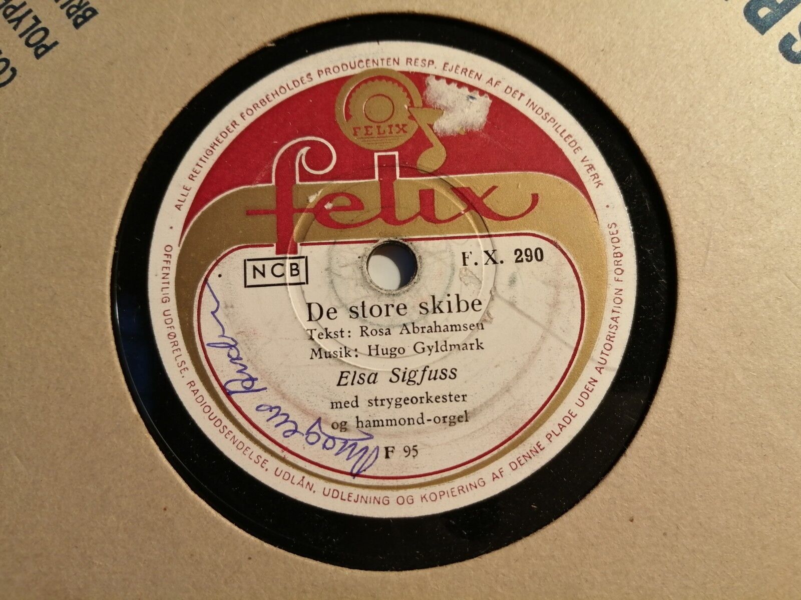 78 RPM  shellac ELSA SIGFUSS :Hænderne /De store skibe Felix labelDenmark