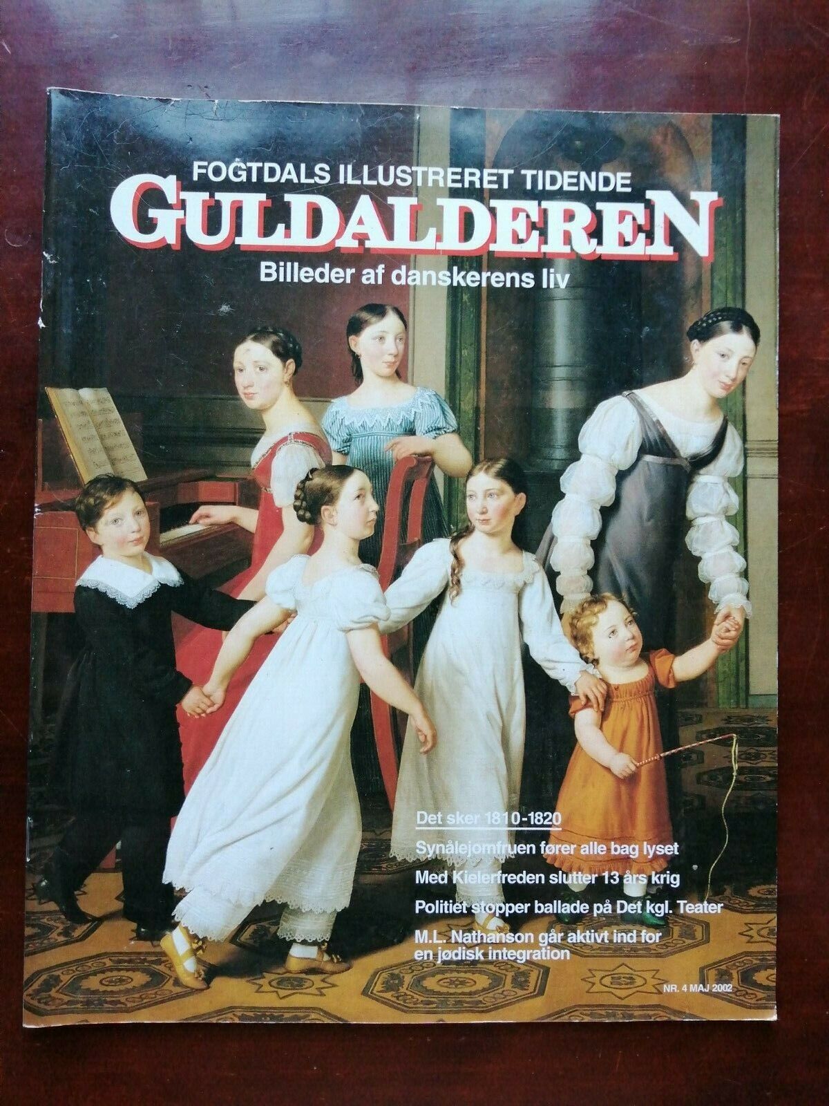 Fogtdals Illustreret Tidende:Picand stories of Danish life 1810-1820No 4 2002