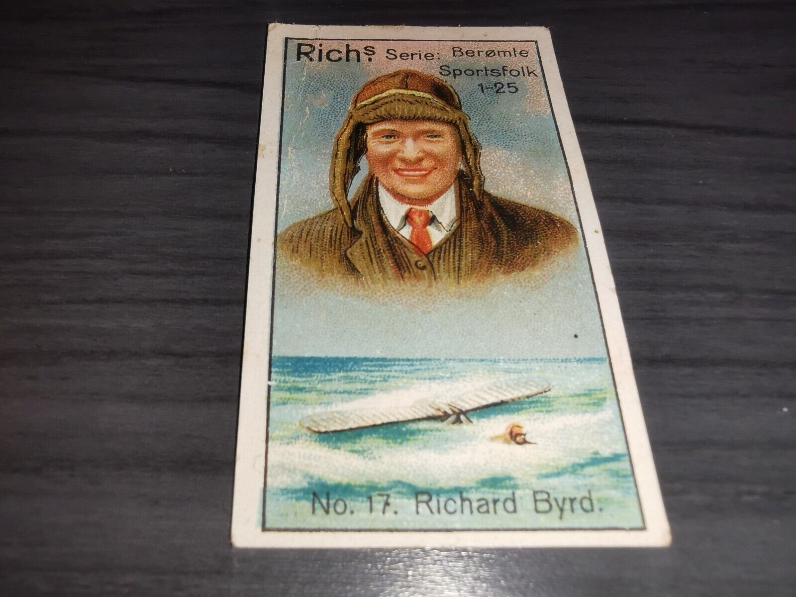 Richard Evelyn Byrd 1927 Richs Serie sportsfolk card Danish Version # 17